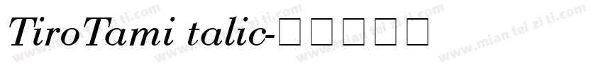 TiroTami talic字体转换